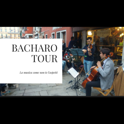 BACHaro Tour organizza a Venezia visite che abbinano cibo e musica